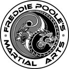 FREDDIE POOLE'S MARTIAL ARTS