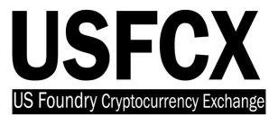 USFCX US FOUNDRY CRYPTOCURRENCY EXCHANGE