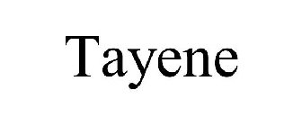 TAYENE