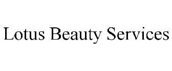 LOTUS BEAUTY SERVICES