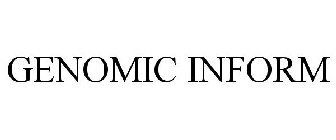 GENOMIC INFORM