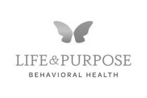 LIFE & PURPOSE BEHAVIORAL HEALTH