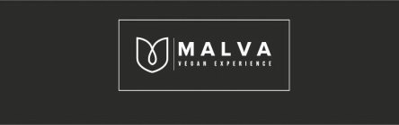 MALVA VEGAN EXPERIENCE