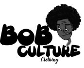 BOB CULTURE CLOTHING