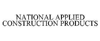 NATIONAL APPLIED CONSTRUCTION PRODUCTS