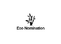 ECO NOMINATION