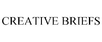 CREATIVE BRIEFS