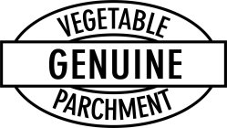 GENUINE VEGETABLE PARCHMENT