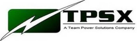 TPSX A TEAM POWER SOLUTIONS COMPANY
