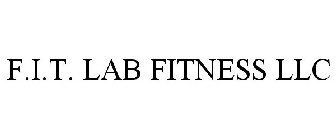 F.I.T. LAB FITNESS LLC