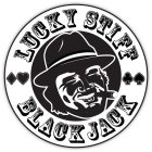 LUCKY STIFF BLACKJACK