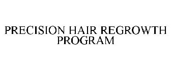PRECISION HAIR REGROWTH PROGRAM