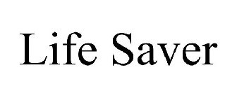 LIFE SAVER