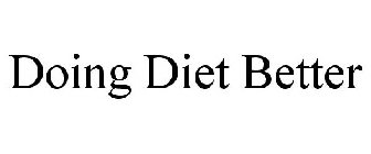 DOING DIET BETTER