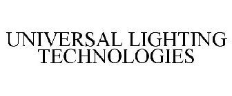 UNIVERSAL LIGHTING TECHNOLOGIES