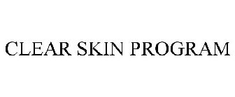 CLEAR SKIN PROGRAM