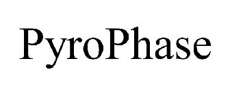 PYROPHASE