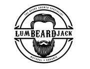 LUMBEARDJACK THE BEARD GROWTH SPECIALIST NATURAL · ORGANIC