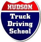 HUDSON TRUCK DRIVING SCHOOL