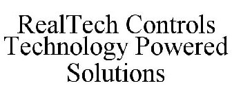 REALTECH CONTROLS TECHNOLOGY POWERED SOLUTIONS
