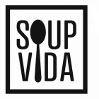 SOUP VIDA