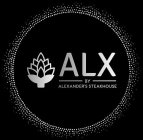 ALX BY ALEXANDER'S STEAKHOUSE