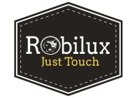 ROBILUX JUST TOUCH