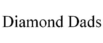 DIAMOND DADS