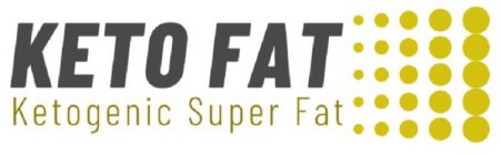 KETO FAT KETOGENIC SUPER FAT