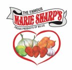 THE FAMOUS MARIE SHARP'S PROUD PRODUCTS OF BELIZE