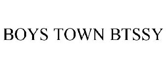 BOYS TOWN BTSSY