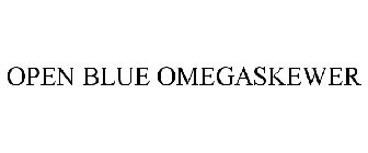 OPEN BLUE OMEGASKEWER