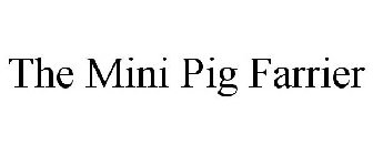 THE MINI PIG FARRIER