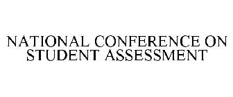 NATIONAL CONFERENCE ON STUDENT ASSESSMENT