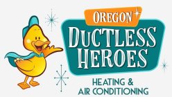 OREGON DUCTLESS HEROES HEATING & AIR CONDITIONING