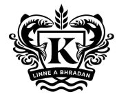 K LINNE A BHRADAN