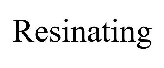 RESINATING