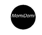 MOMIDOMI