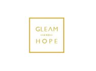 GLEAM AND HOPE