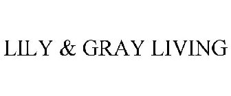 LILY & GRAY LIVING