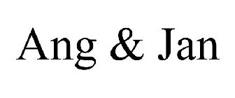 ANG & JAN
