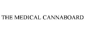 THE MEDICAL CANNABOARD