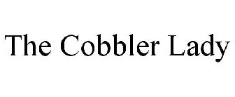 THE COBBLER LADY