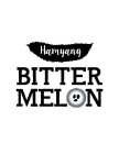 HAMYANG BITTER MELON