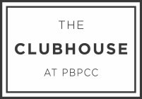 THE CLUBHOUSE AT PBPCC