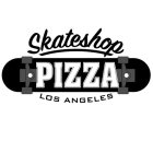 SKATESHOP PIZZA LOS ANGELES