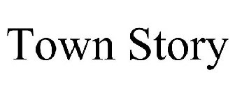 TOWN STORY