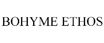 BOHYME ETHOS