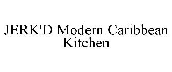 JERK'D MODERN CARIBBEAN KITCHEN