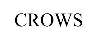 CROWS